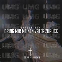 Bring mir meinen Vater zur&uuml;ck - Shadow030