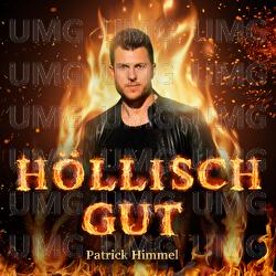 H&ouml;llisch gut - Patrick Himmel