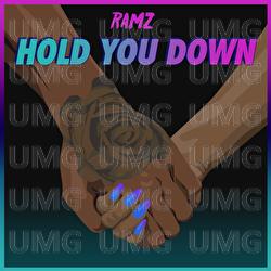Hold You Down - Ramz