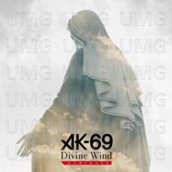 Divine Wind -KAMIKAZE- - AK-69