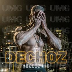 DECHOZ EP - Shadow030
