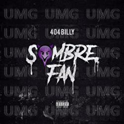 Sombre fan - 404Billy