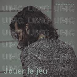 Jouer le jeu - Laurence Castera