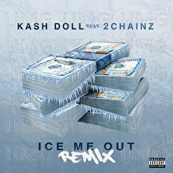 Ice Me Out - Kash Doll, 2 Chainz