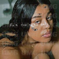 for the dark days - Lil Halima
