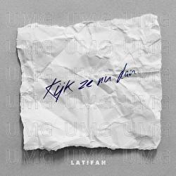 Kijk Ze Nu Dan - Latifah