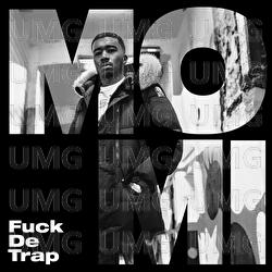 Fuck De Trap - Momi