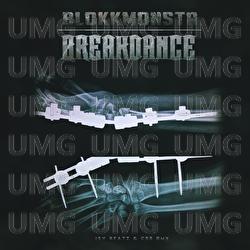 Breakdance - Blokkmonsta