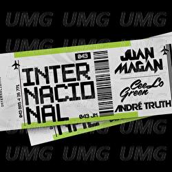 Internacional - Juan Magán, CeeLo Green, Andre' Truth