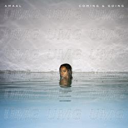 Coming & Going - Amaal