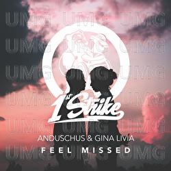 Feel Missed - Anduschus, Gina Livia