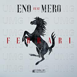 Ferrari - Eno, MERO