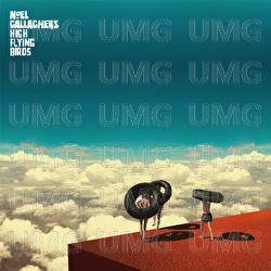 Wait And Return - Noel Gallagher's High Flying Birds