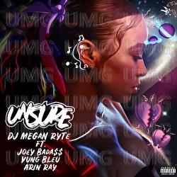 Unsure - DJ Megan Ryte, Joey Bada$$, Yung Bleu