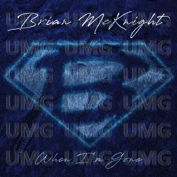 When I'm Gone - Brian McKnight