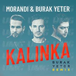 Kalinka - Morandi, Burak Yeter