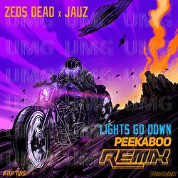 Lights Go Down - Zeds Dead, Jauz, Peekaboo