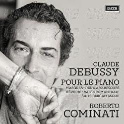 Debussy: Piano Music - Roberto Cominati