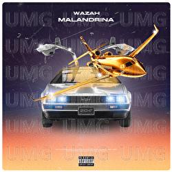 Malandrina - Wazah