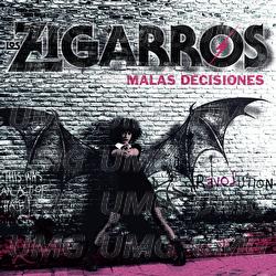 Malas Decisiones - Los Zigarros