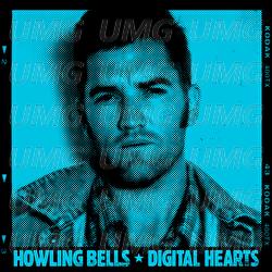 Digital Hearts - Howling Bells