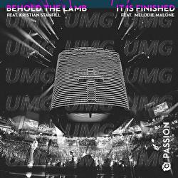 Behold The Lamb / It Is Finished - Passion