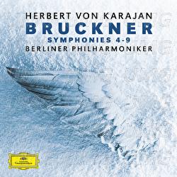 Bruckner: Symphonies No. 4 - No. 9 - Berliner Philharmoniker, Herbert von Karajan