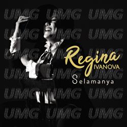 Selamanya - Regina Ivanova