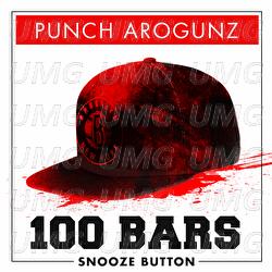100 Bars Snooze Button - Punch Arogunz