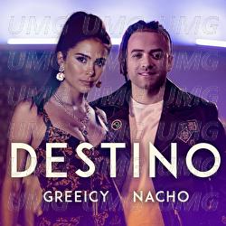 Destino - Greeicy, Nacho