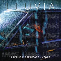 Lluvia - Lafame, Breakfast N Vegas
