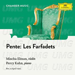 Pente: Les Farfadets - Mischa Elman, Percy B. Kahn