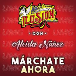 M&aacute;rchate Ahora - Aar&oacute;n Y Su Grupo Ilusi&oacute;n, Aleida Nu&ntilde;ez