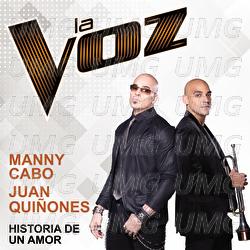 Historia De Un Amor - Manny Cabo, Juan Qui&ntilde;ones