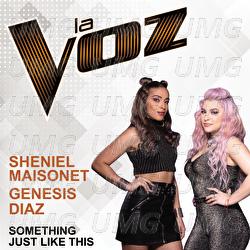 Something Just Like This - Sheniel Maisonet, Genesis Diaz