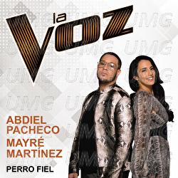 Perro Fiel - Abdiel Pacheco, Mayr&eacute; Mart&iacute;nez