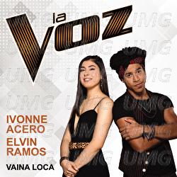 Vaina Loca - Ivonne Acero, Elvin Ramos