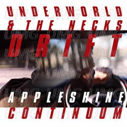 Appleshine Continuum - Underworld, The Necks