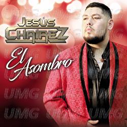 El Asombro - Jes&uacute;s Chairez