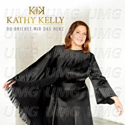 Du brichst mir das Herz - Kathy Kelly