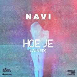 Hoe Je (Wined) - Navi