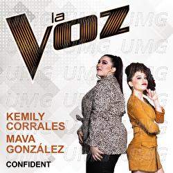 Confident - Kemily Corrales, Mava Gonz&aacute;lez