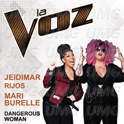 Dangerous Woman - Jeidimar Rijos, Mari Burelle