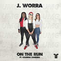 On The Run - J. Worra, Kaleena Zanders