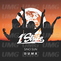 Dumb - Sino Sun