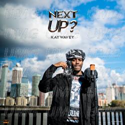 Next Up - S2-E15 - Kaywavey