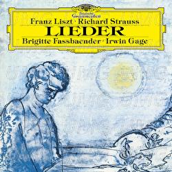 Liszt / Richard Strauss: Lieder (Selection) - Brigitte Fassbaender, Irwin Gage