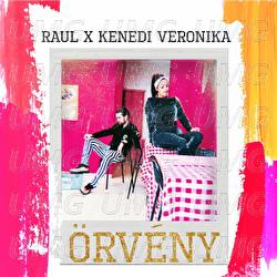 &Ouml;rv&eacute;ny - RAUL, Kenedi Veronika