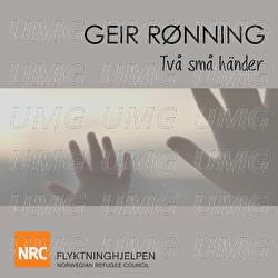 Tv&aring; sm&aring; h&auml;nder - Geir R&oslash;nning