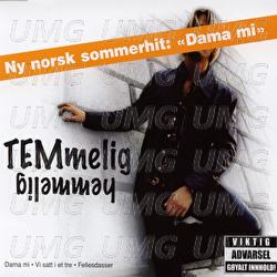 Dama mi - Temmelig Hemmelig